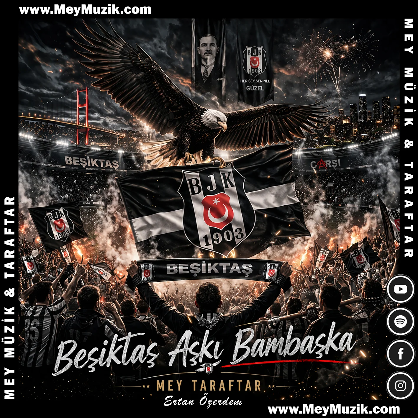 Beşiktaş Aşkı Bambaşka I MEY Müzik