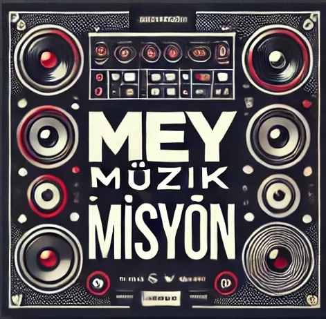 MEY Müzik Misyonu