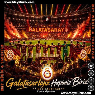Galatasaraylıyız Hepimiz Biriz