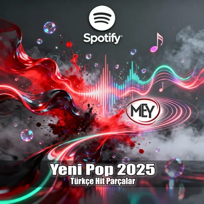 Yeni Pop 2025 Türkçe Hit Parçalar